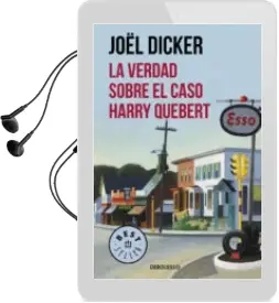 Descargar AudioLibro La Verdad Sobre el Caso Harry Quebert de Joël Dicker año 2016