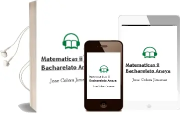 Descargar AudioLibro Matemáticas ii. Bacharelato. Anaya de José Colera Jiménez año 2016