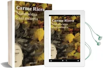 Descargar AudioLibro Naturaleza Casi Muerta de Carme Riera año 2016
