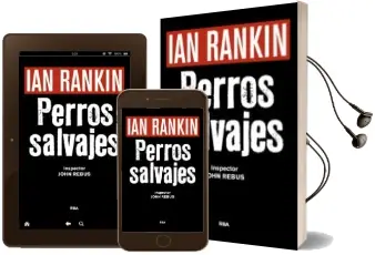Descargar AudioLibro Perros Salvajes (Premio Novela Negra 2016) de Ian Rankin año 2016