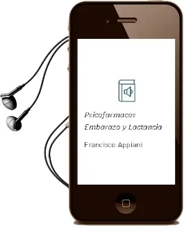 Descargar AudioLibro Psicofarmacos, Embarazo y Lactancia de Francisco Appiani año 2016