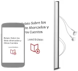 Descargar AudioLibro Relato Sobre los Siete Ahorcados y Otros Cuentos de Leonid Andréiev año 2016