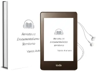 Descargar AudioLibro Revista s/t Documentalismo & Territorio de Varios Autores año 2016