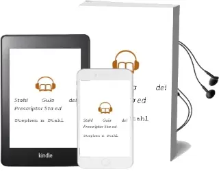 Descargar AudioLibro Stahl. Guia del Prescriptor, 5Ta. ed. de Stephen M. Stahl año 2016