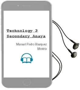 Descargar AudioLibro Technology 3. Secondary. Anaya de Manuel Pedro Blázquez Merino año 2016