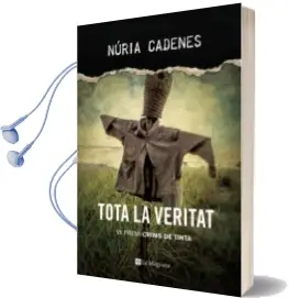 Descargar AudioLibro Tota la Veritat (Vii Premi Crims de Tinta) de Nuria Cadenes año 2016