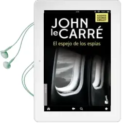 Descargar AudioLibro El Espejo de los Espias de John Le Carre año 2017