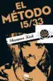AudioLibro El Metodo 15/33 de Shannon Kirk