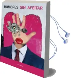 Descargar AudioLibro Hombres sin Afeitar de Varios Autores año 2017
