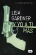 AudioLibro Y yo a ti más (Serie Agente Tessa Leoni 1) de Lisa Gardner