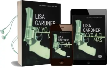 Descargar AudioLibro Y yo a ti más (Serie Agente Tessa Leoni 1) de Lisa Gardner año 2017