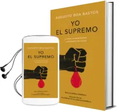 Descargar AudioLibro Yo el Supremo de Augusto Roa Bastos año 2017