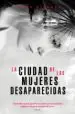 AudioLibro La Ciudad de las Mujeres Desaparecidas de Megan Miranda