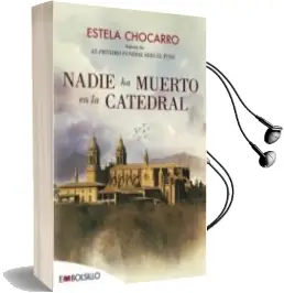 Descargar AudioLibro Nadie ha Muerto en la Catedral de Estela Chocarro año 2017