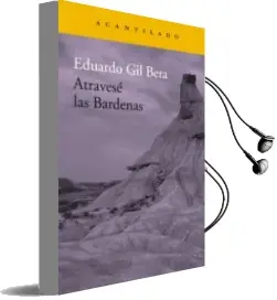 Descargar AudioLibro Atravese las Bardenas de Eduardo Gil Bera año 2017