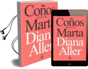 Descargar AudioLibro Coños Como el de Marta de Diana Aller año 2017