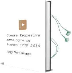Descargar AudioLibro Cuenta Regresiva. Antología de Poemas 1978-2010 de Jorge Montealegre año 2017