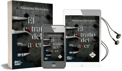 Descargar AudioLibro El Extraño del Ayer de Cristina Higueras año 2017