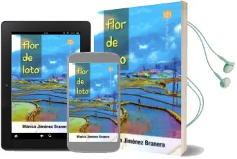 Descargar AudioLibro Flor de Loto de Monica Jimenez Branera año 2017