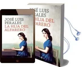 Descargar AudioLibro La Hija del Alfarero de Jose Luis Perales año 2017