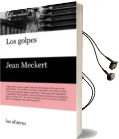 Descargar AudioLibro Los Golpes de Jean Meckert año 2017