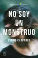 AudioLibro No soy un Monstruo (Premio Primavera de Novela 2017) de Carme Chaparro