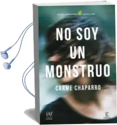 Descargar AudioLibro No soy un Monstruo (Premio Primavera de Novela 2017) de Carme Chaparro año 2017