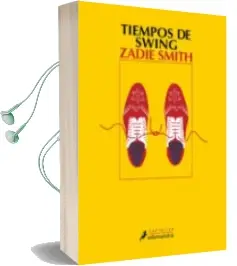 Descargar AudioLibro Tiempos de Swing de Zadie Smith año 2017