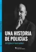 AudioLibro Una Historia de Policias de Esteban Navarro