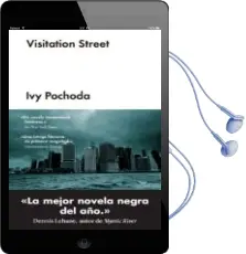 Descargar AudioLibro Visitation Street de Ivy Pochoda año 2017