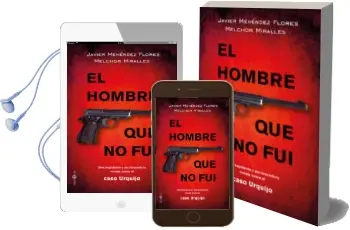 Descargar AudioLibro El Hombre que no Fui: Una Trepidante y Esclarecedora Novela Sobre el Caso Urquijo de Javier Menendez Flores año 2017