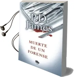 Descargar AudioLibro Muerte de un Forense (Serie Adam Dalgliesh 6) de P.D. James año 2017