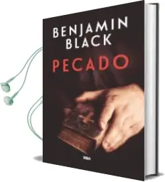 Descargar AudioLibro Pecado (Premio rba de Novela Policiaca 2017) de Benjamin Black año 2017