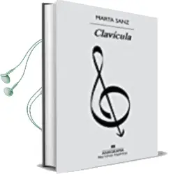 Descargar AudioLibro Clavicula de Marta Sanz año 2017