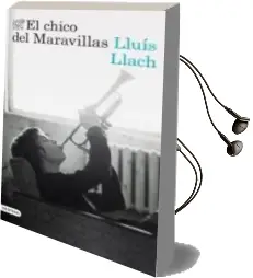 Descargar AudioLibro El Chico del Maravillas de Lluis Llach año 2017