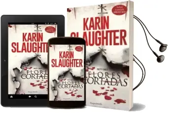 Descargar AudioLibro Flores Cortadas de Karin Slaughter año 2017