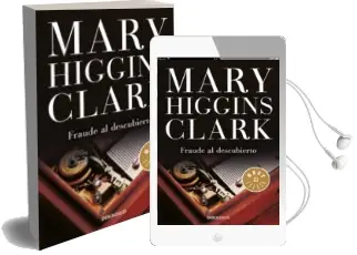 Descargar AudioLibro Fraude al Descubierto de Mary Higgins Clark año 2017