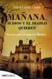 AudioLibro Mañana, si Dios y el Diablo Quieren (Serie Bartolome Monfort 2) de Julio Cesar Cano