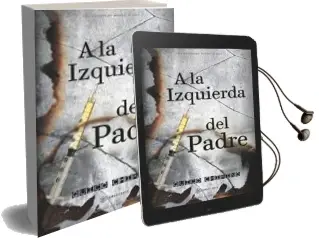 Descargar AudioLibro A la Izquierda del Padre de Quico Chirino año 2017