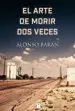 AudioLibro El Arte de Morir dos Veces de Alonso Baran