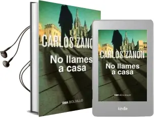 Descargar AudioLibro No Llames a Casa de Carlos Zanon año 2017