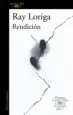 AudioLibro Rendicion (Premio Alfaguara de Novela 2017) de Ray Loriga