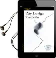 Descargar AudioLibro Rendicion (Premio Alfaguara de Novela 2017) de Ray Loriga año 2017