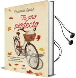 Descargar AudioLibro Tu año Perfecto de Charlotte Lucas año 2017