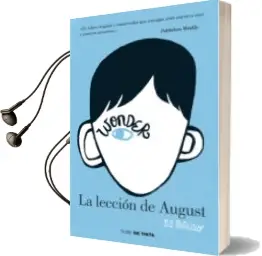 Descargar AudioLibro Wonder. la Leccion de August de R.J. Palacio año 2017