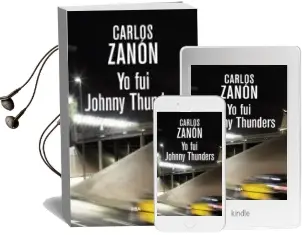 Descargar AudioLibro Yo fui Johnny Thunders (3ª Ed.) de Carlos Zanon año 2017
