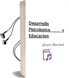 Descargar AudioLibro Desarrollo Psicológico y Educación de Álvaro Marchesi año 2017