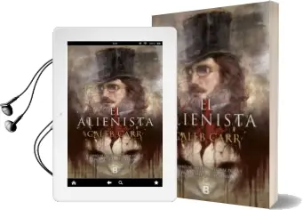 Descargar AudioLibro El Alienista de Caleb Carr año 2017
