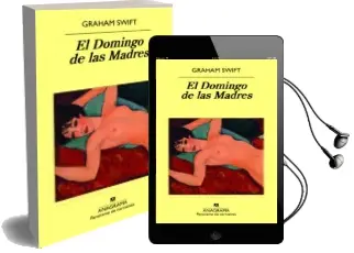 Descargar AudioLibro El Domingo de las Madres de Graham Swift año 2017