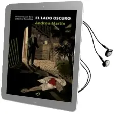 Descargar AudioLibro El Lado Oscuro (Saga Detective Sonia Ruiz 2) de Andreu Martin año 2017